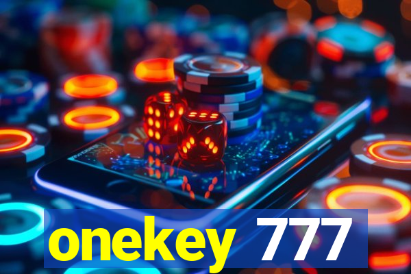 onekey 777